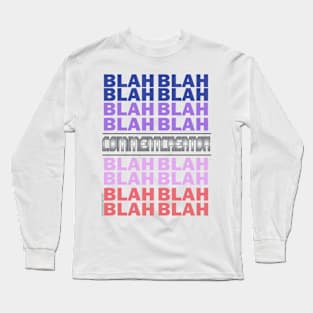 Comment Creator Long Sleeve T-Shirt